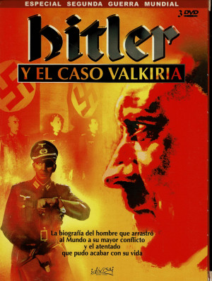 Hitler y el Caso Valkiria