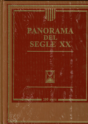 Carroggio 1911 , Panorama Del Segle XX  100 anys