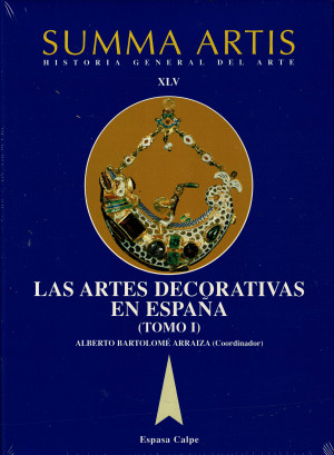 Summa  Artis Historia General del Arte Tomo XLV Las Artes Decorativas en España (tomo 1 )
