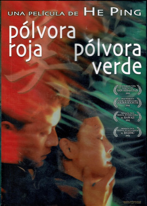 Pólvora Roja, Pólvora Verde     (1994)
