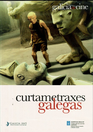 Curtametraxes Galegas  (2005)
