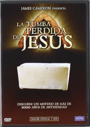 La Tumba Perdida de Jesús     (J.Cameron) 2007