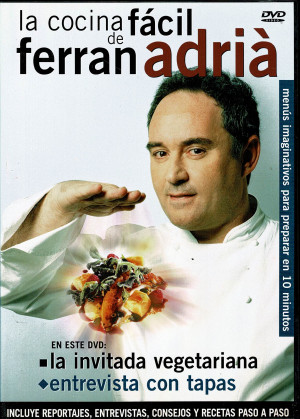 La Cocina Fácil De Ferran Adriá, La invitada Vegetariana, Entrevista con Tapas.