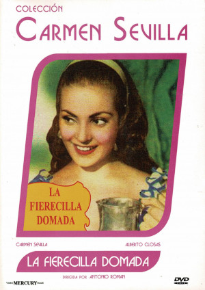 La Fierecilla Domada   (1956 Carmen Sevilla )
