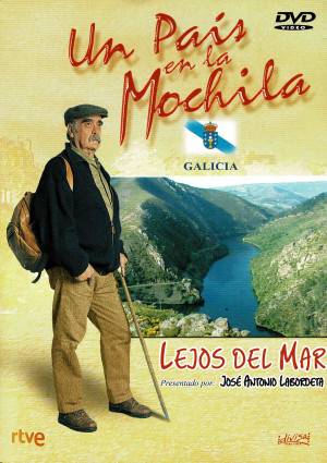 Un Pais en la Mochila : (Galicia ) Lejos del Mar