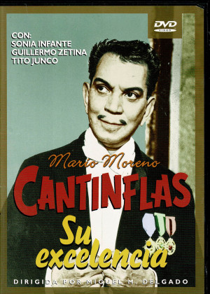 Cantinflas Su Excelencia