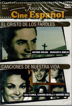 Joyas del Cine Español  El Cristo de los Faroles, Canciones de Nuestra Vida