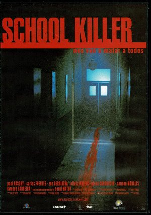 School Killer (Nos Van A Matar A Todos)