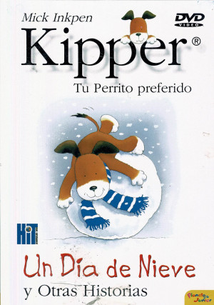 Kipper Tu Perrito Perfecto Un Dia de Nieve Vol 1   (1997)