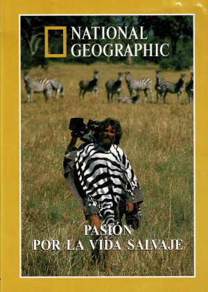 National Geographic : Pasión por la Vida Salvaje