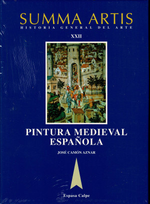 Summa Artis. Tomo XXII Pintura medieval española