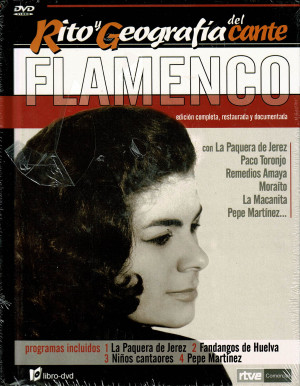 Rito Geografia del Cante Flamenco ,vol II,La Paquera de Jerez , Paco Toronjo, Remedios Amaya, Moraito, La Macanita ......