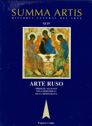 Summa Artis. Historia General del Arte XLIV. El Arte Ruso .