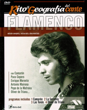 Rito y Geografia del cante flamenco vol. 1 -Camarón-La Serrania -Las Tonás-Oliver de Triana .