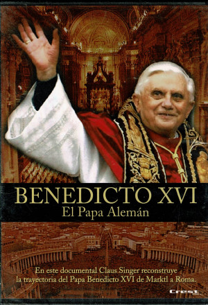 Benedicto XVI El Papa Aleman