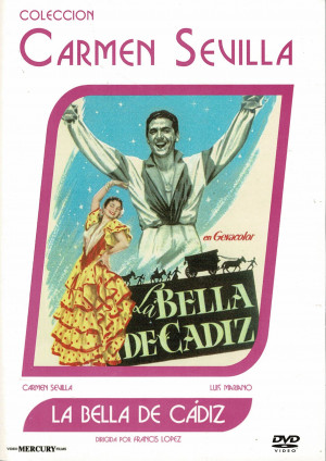 La bella de Cadiz   (1953 Carmen sevilla )