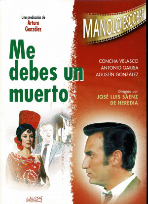 Me Debes un Muerto    (1971 Manolo Escobar )