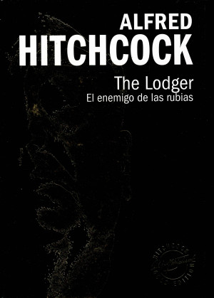 Alfred Hitchcock: El Enemigo de las Rubias