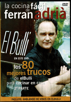 La Cocina Facil De Ferran Adria, El Bulli ,Los 80 Mejores Trucos de El Bulli ,Para Cocinar en Casa 2ª Parte