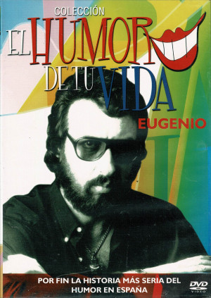 El Humor de tu Vida , Eugenio .