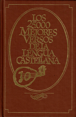 Los 25.000 Mejores Versos de la Lengua Castellana Colección Pequeño Tesoro.  Tapa Dura – 1 Enero 1982
