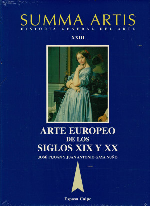 SUMMA ARTIS. Tomo XXIII. Arte Europeo de los Siglos XIX y XX