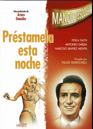 Préstamela Esta Noche   (1977 Manolo Escobar )