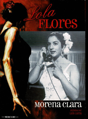 Morena Clara     (Lola Flores  1954 )