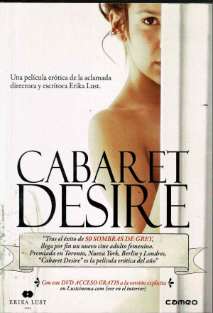 Cabaret Desire     (V.O.S 2011)
