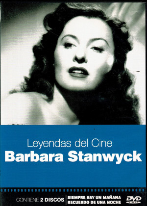 Pack Barbara Stanwyck  2 DVD , Siempre hay un mañana   (1955) B/N - Recuerdo de una Noche (1940) B/N