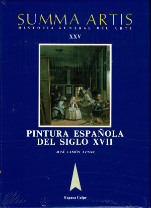 Summa Artis.Historia General del Arte. Tomo XXV. La Pintura Española del Siglo XVII