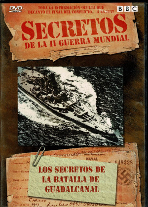 secretos de la II Guerra Mundial  (Los Secretos de la Batalla de Guadalcanal )