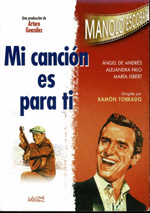 Mi Canción es Para Ti  (1965 Manolo Escobar)