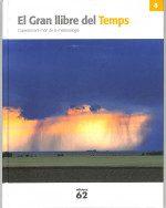 EL GRAN LLIBRE DEL TEMPS. L'apassionant mon de la meteorologia (4 vols) (obra completa)