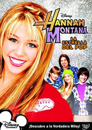 Hannah Montana  *La Estrella del Pop*
